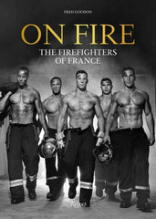 On Fire : The Firefighters of France