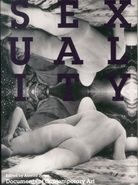 Sexuality by Amelia Jones