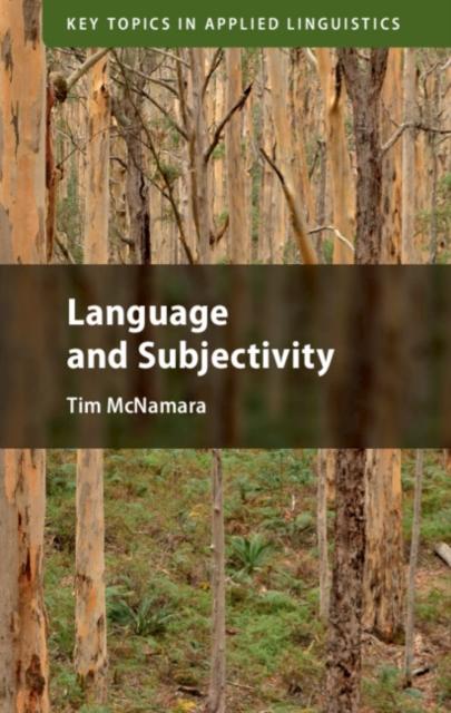 Language and Subjectivity by Tim McNamara