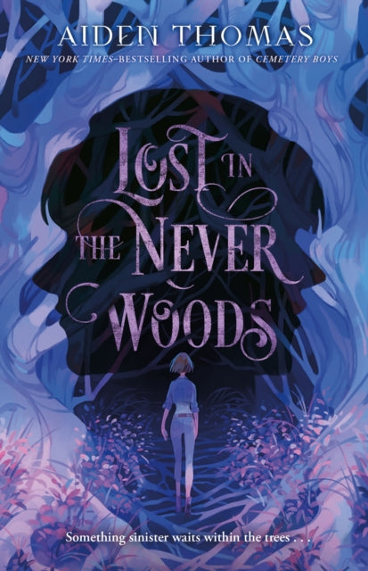 Lost in the Never Woods