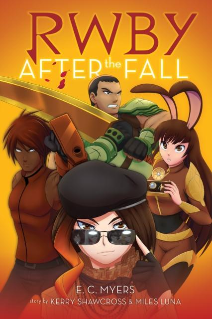 RWBY: After the Fall by E.C. Myers