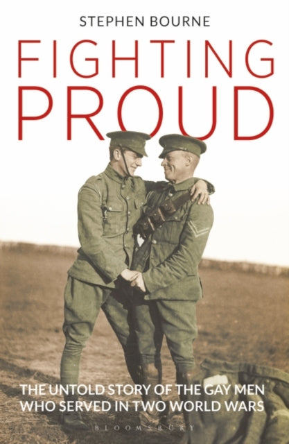 Fighting Proud by Stephen Bourne