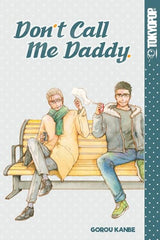 Don't Call Me Daddy by Gorou Kanbe