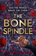 The Bone Spindle #1