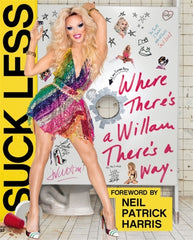 Suck Less by Willam Belli