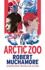 Arctic Zoo by Robert Muchamore