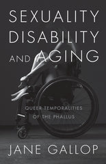 Sexuality, Disability, and Aging