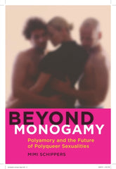 Beyond Monogamy