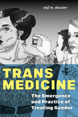 Trans Medicine