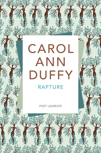 Rapture by Carol Ann Duffy