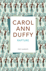 Rapture by Carol Ann Duffy