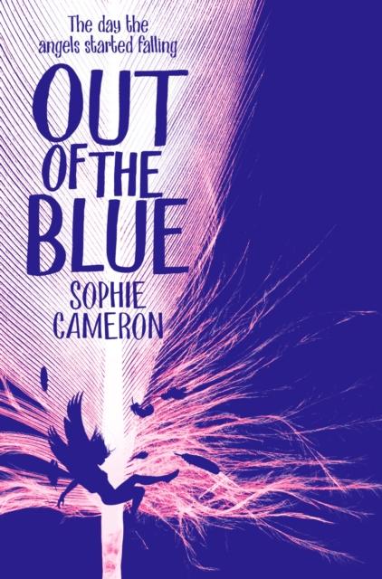 Out of the Blue by Sophie Cameron