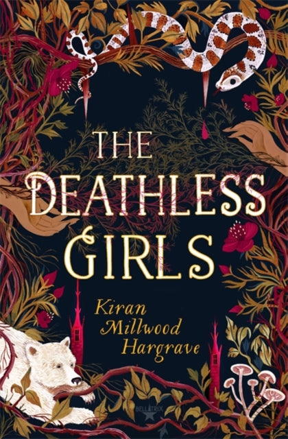 The Deathless Girls by Kiran M Hargrave