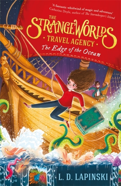 The Strangeworlds Travel Agency: Book 2