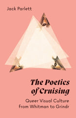 The Poetics of Cruising