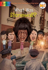 What Was Stonewall? by Nico Medina