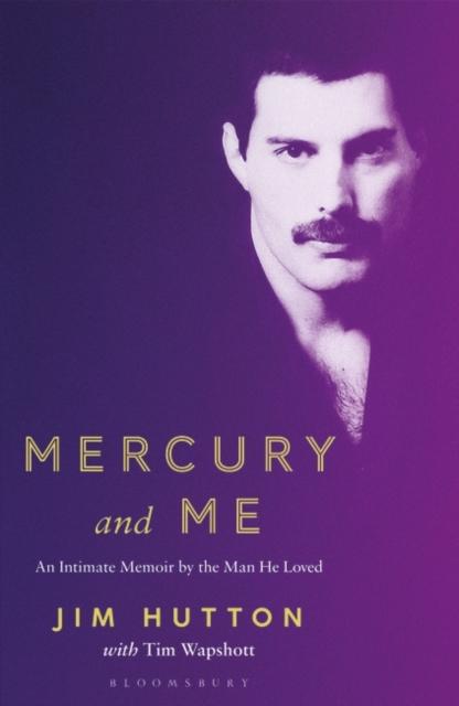 Mercury and Me by Jim Hutton, Tim Wapshott