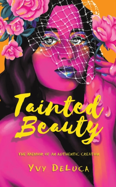 Tainted Beauty