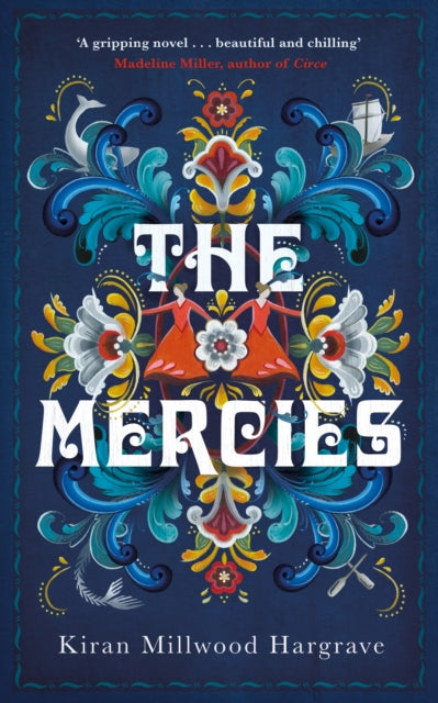 The Mercies by Kiran M Hargrave