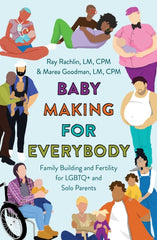 Baby Making for Everybody