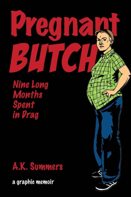 Pregnant Butch by A.K. Summers