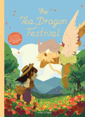 The Tea Dragon Festival by Katie O'Neill