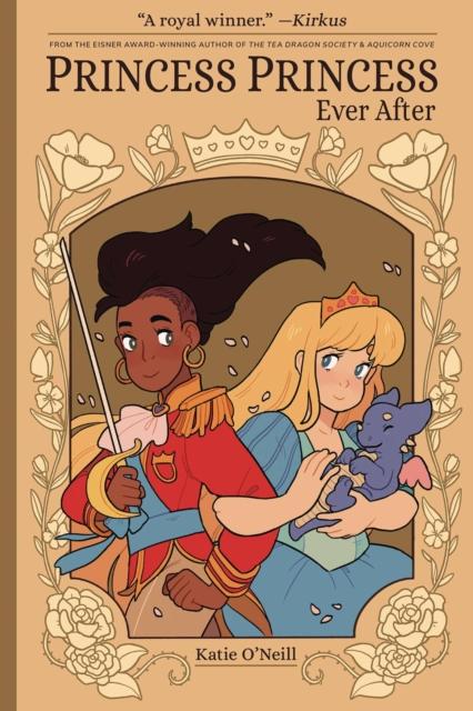 Princess Princess: Ever After by Katie O'Neill