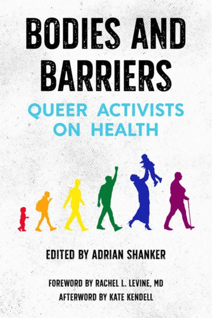 Bodies And Barriers by Adrian Shanker