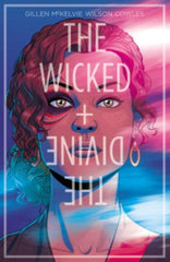 The Wicked + The Divine Volume 1 by Kieron Gillen