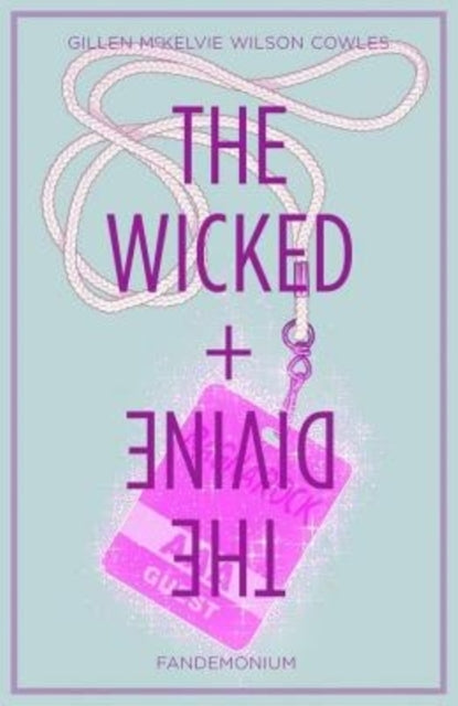 The Wicked + The Divine Volume 2