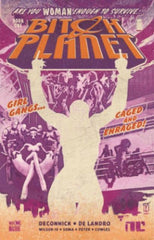 Bitch Planet Volume 1: Extraordinary Machine by Kelly Sue DeConnick