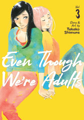 Even Though We're Adults Vol. 3 : 3