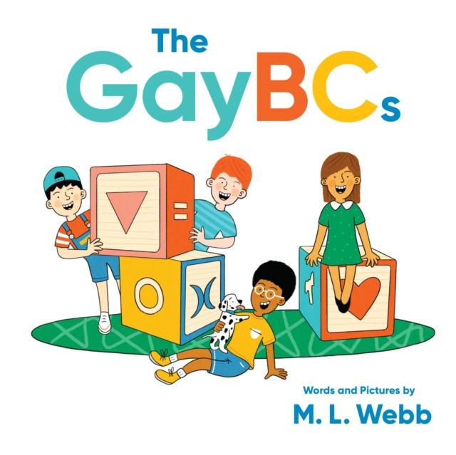 The GayBCs by M.L. Webb