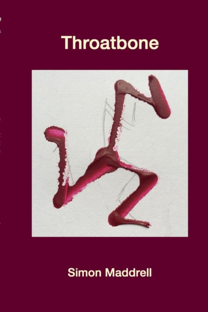 Throatbone by Simon Maddrell