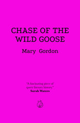 Chase Of The Wild Goose