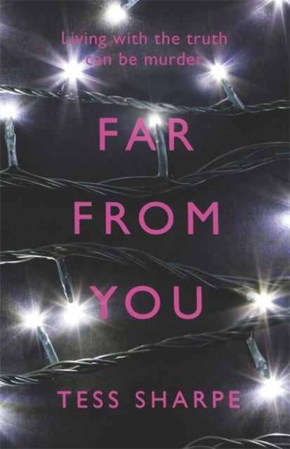 Far From You by Tess Sharpe