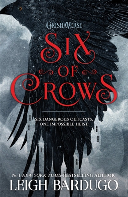 Six of Crows by Leigh Bardugo