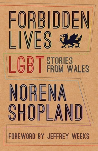 Forbidden Lives by Norena Shopland