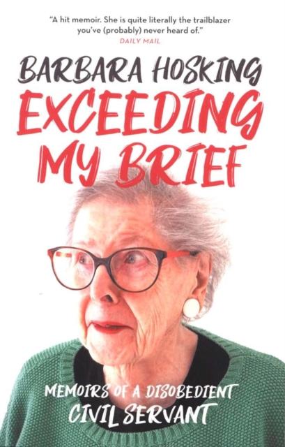 Exceeding My Brief by Barbara Hosking