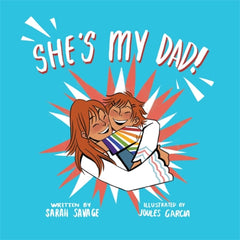 She's My Dad! by Sarah Savage