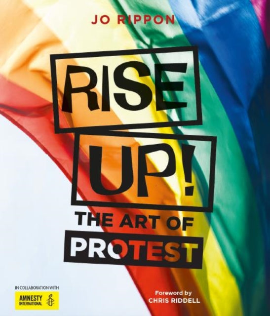 Rise Up! : The Art of Protest