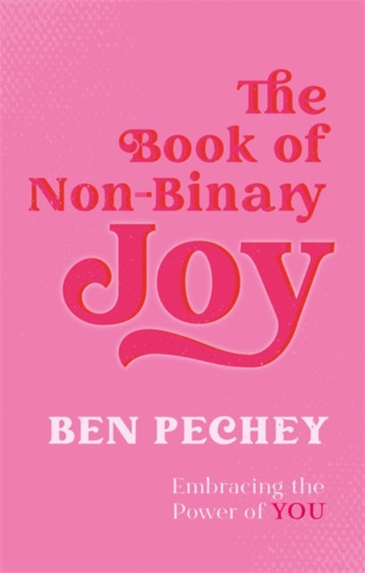 The Book of Non-Binary Joy