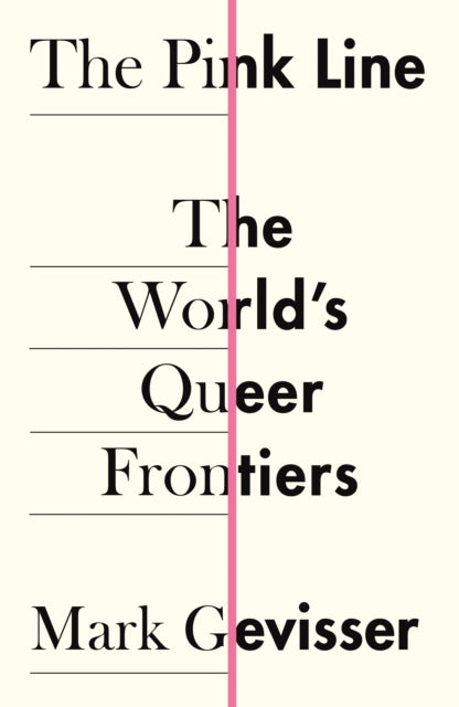 Pink Line Pdf The Pink Line by Mark Gevisser (Hardback) – Queer Lit