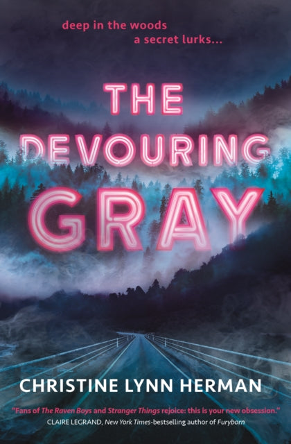 The Devouring Gray by Christine Lynn Herman