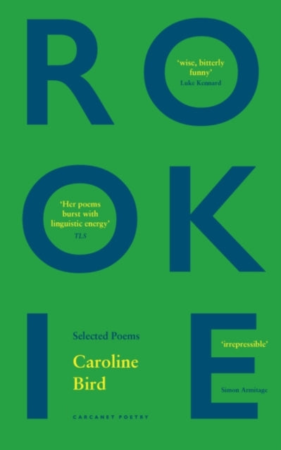 Rookie : Selected Poems