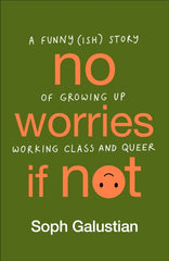No Worries If Not - Signed Copy
