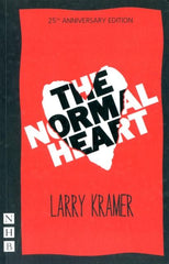 The Normal Heart by Larry Kramer