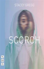 Scorch by Stacey Gregg
