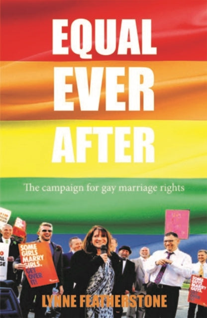 Equal Ever After by Lynne Featherstone