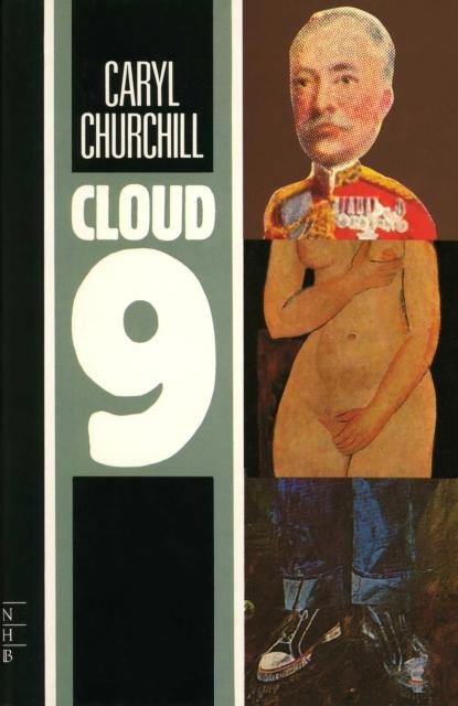 Cloud Nine by Caryl Churchill